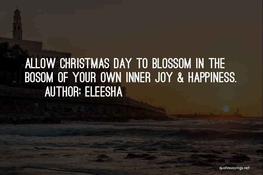 Joy Christmas Quotes By Eleesha