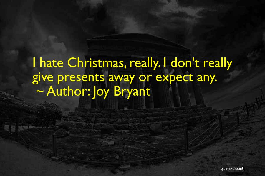 Joy Christmas Quotes By Joy Bryant