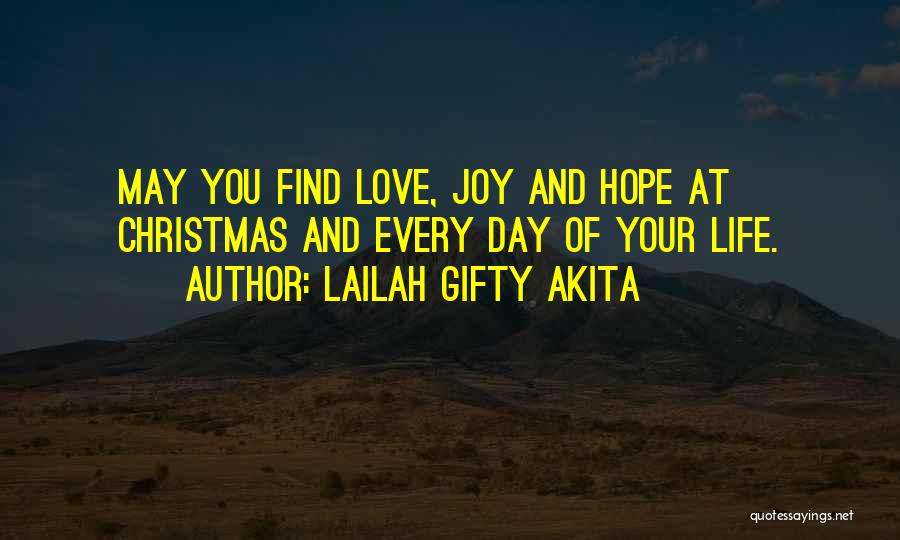 Joy Christmas Quotes By Lailah Gifty Akita