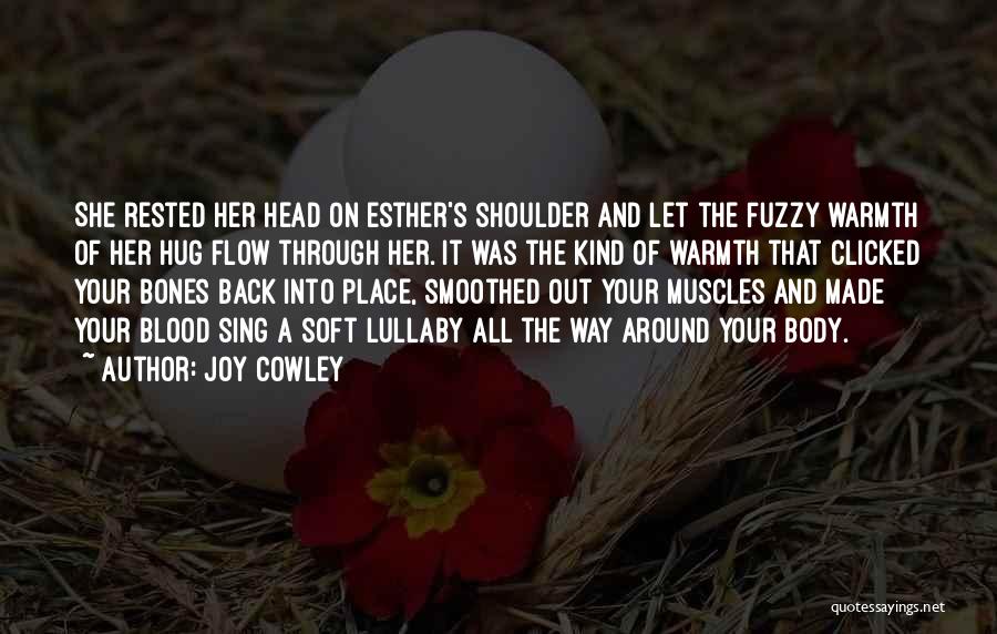 Joy Cowley Quotes 1686219