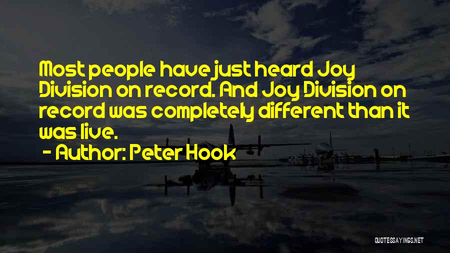 Joy Division Quotes By Peter Hook