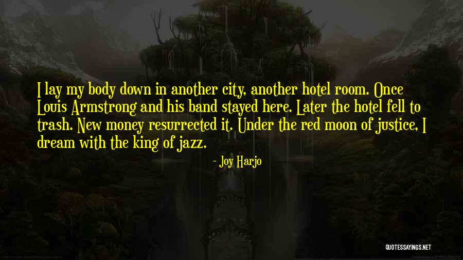 Joy Harjo Quotes 2188143 Joy Harjo Quotes 2188143