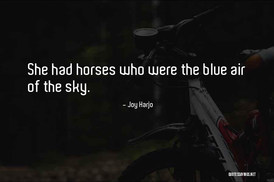 Joy Harjo Quotes 249426 Joy Harjo Quotes 249426