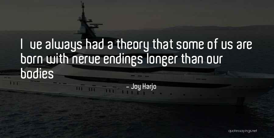 Joy Harjo Quotes 761226 Joy Harjo Quotes 761226
