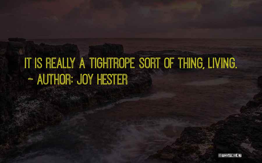 Joy Hester Quotes 1397776