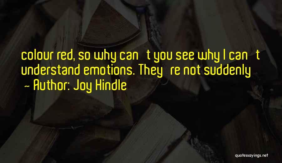 Joy Hindle Quotes 213671