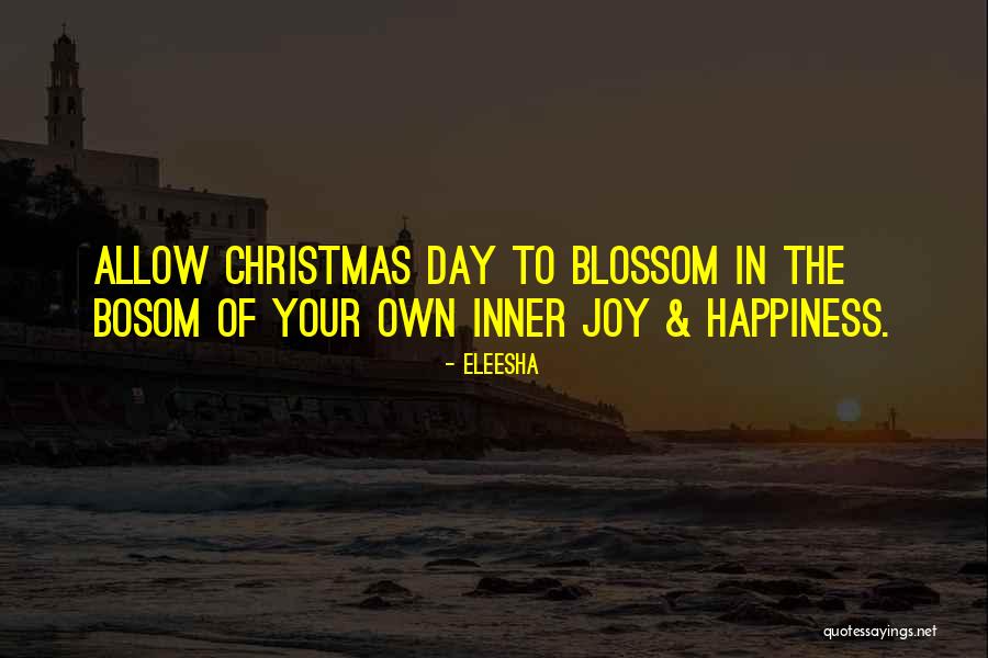 Joy In Christmas Quotes By Eleesha