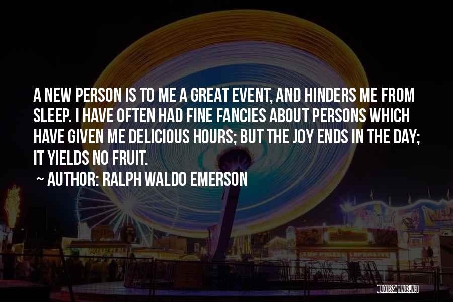 Joy In Friendship Quotes By Ralph Waldo Emerson