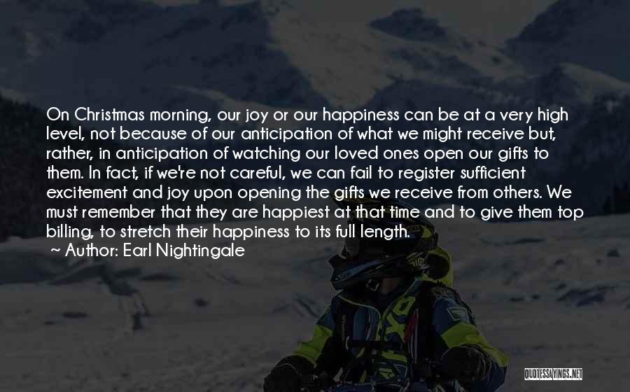 Joy In Giving Quotes By Earl Nightingale Joy In Giving Quotes By Earl Nightingale