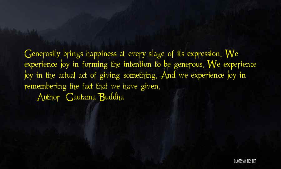 Joy In Giving Quotes By Gautama Buddha