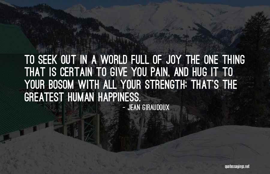 Joy In Giving Quotes By Jean Giraudoux Joy In Giving Quotes By Jean Giraudoux