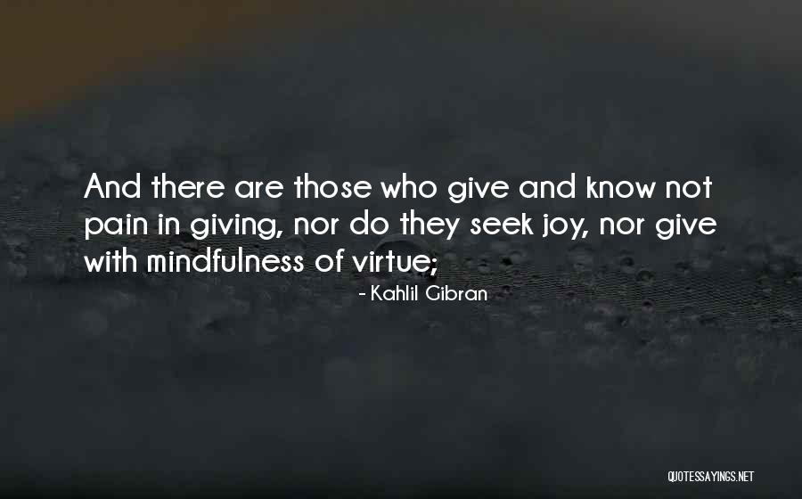 Joy In Giving Quotes By Kahlil Gibran