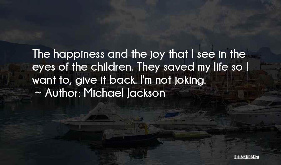 Joy In Giving Quotes By Michael Jackson