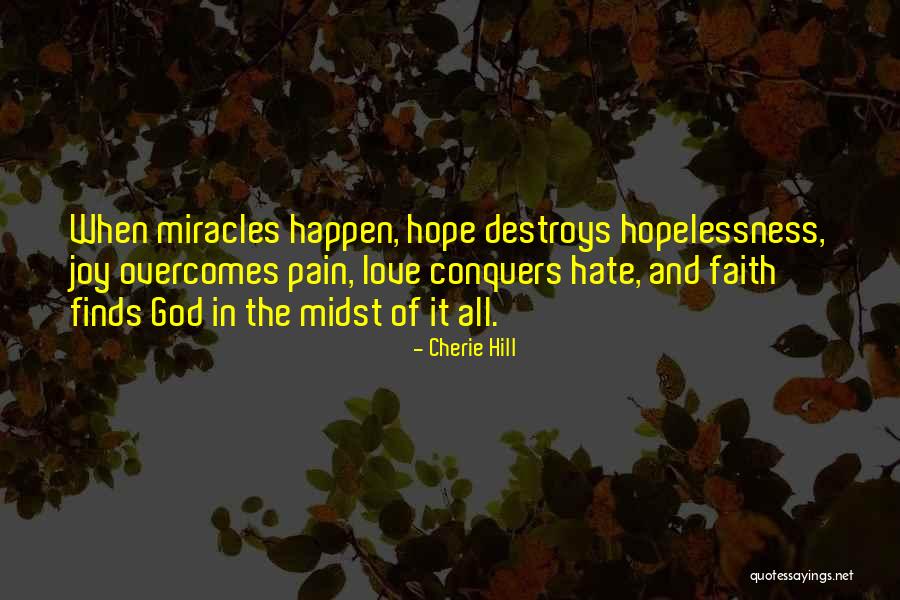 Joy In God Quotes By Cherie Hill Joy In God Quotes By Cherie Hill