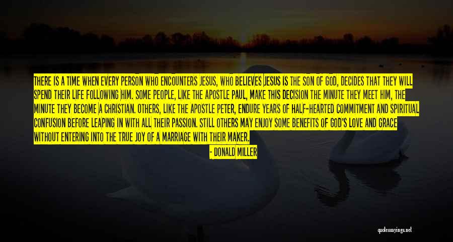 Joy In God Quotes By Donald Miller Joy In God Quotes By Donald Miller