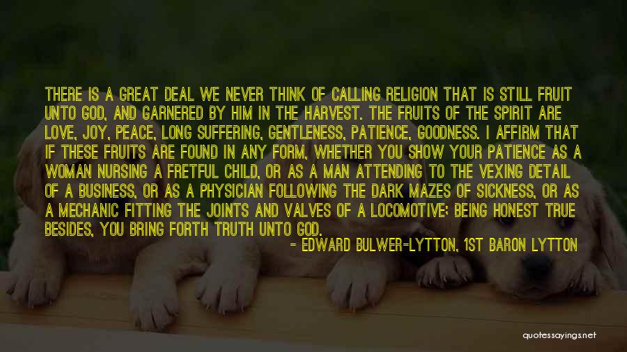Joy In God Quotes By Edward Bulwer-Lytton, 1st Baron Lytton Joy In God Quotes By Edward Bulwer-Lytton, 1st Baron Lytton