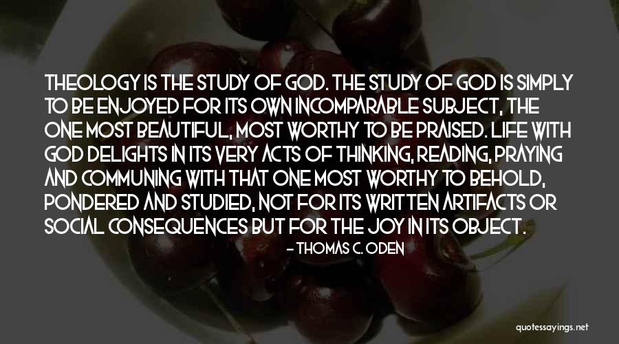 Joy In God Quotes By Thomas C. Oden Joy In God Quotes By Thomas C. Oden