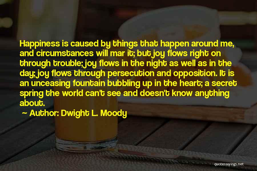 Joy In Heart Quotes By Dwight L. Moody