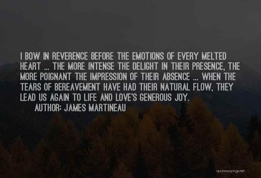 Joy In Heart Quotes By James Martineau