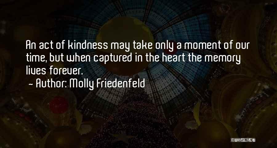 Joy In Heart Quotes By Molly Friedenfeld