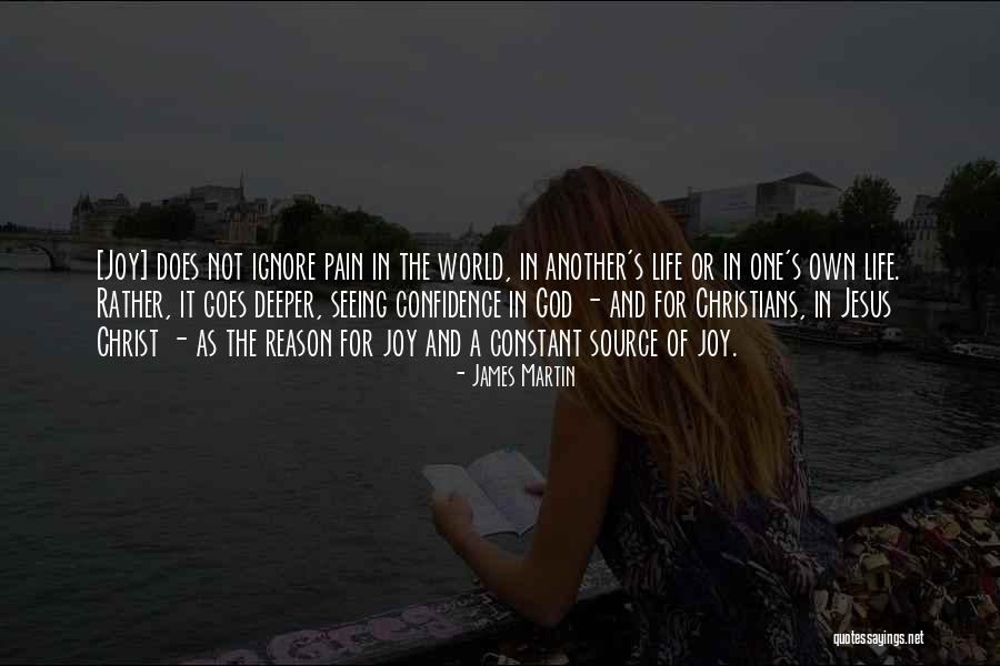 Joy In Jesus Quotes By James Martin