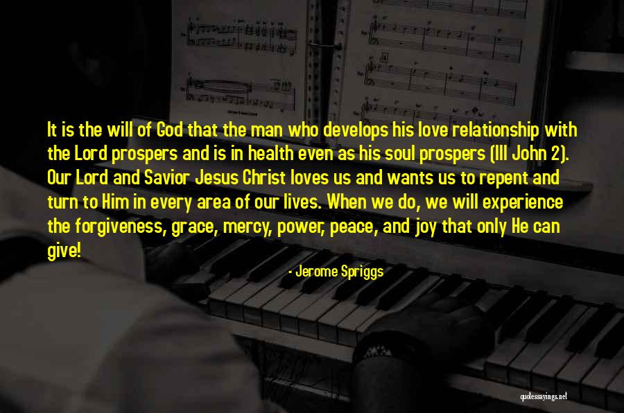 Joy In Jesus Quotes By Jerome Spriggs