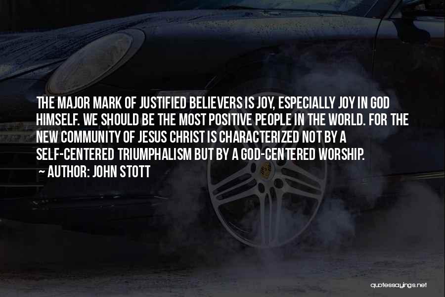 Joy In Jesus Quotes By John Stott