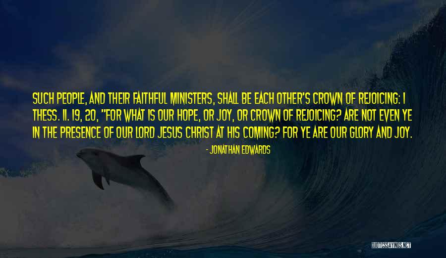 Joy In Jesus Quotes By Jonathan Edwards Joy In Jesus Quotes By Jonathan Edwards