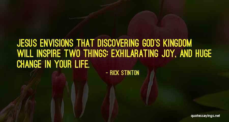 Joy In Jesus Quotes By Rick Stinton