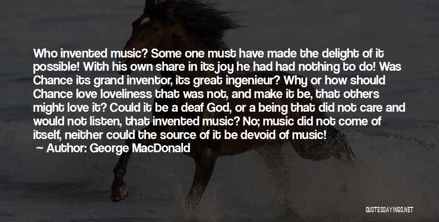 Joy In Music Quotes By George MacDonald