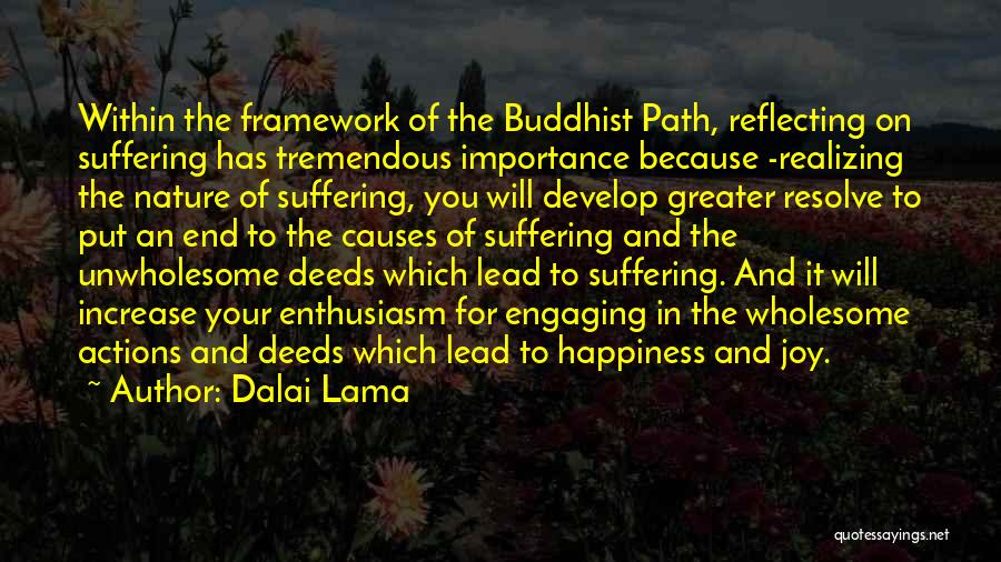 Joy In Nature Quotes By Dalai Lama