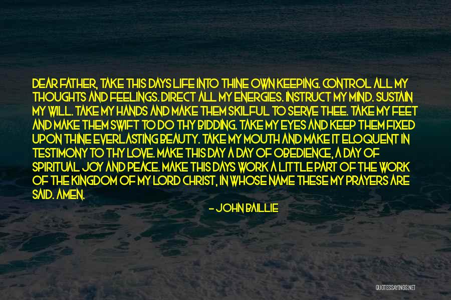 Joy In Obedience Quotes By John Baillie Joy In Obedience Quotes By John Baillie
