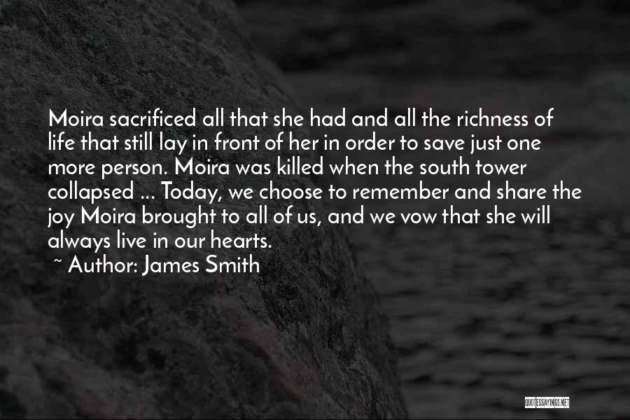 Joy In Our Hearts Quotes By James Smith