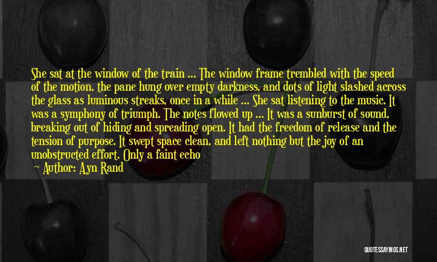 Joy In Pain Quotes By Ayn Rand