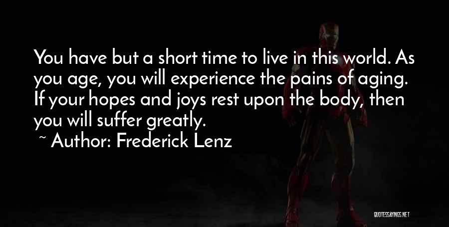 Joy In Pain Quotes By Frederick Lenz