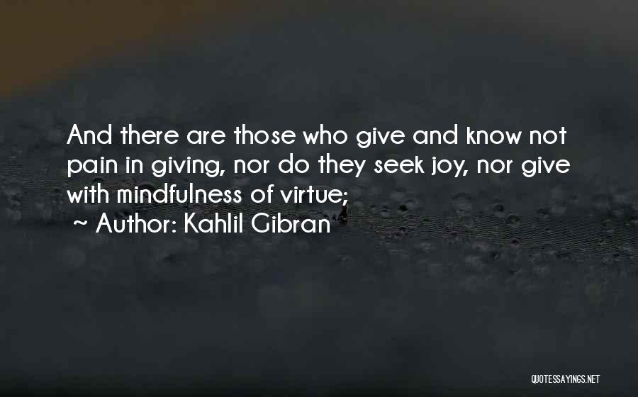 Joy In Pain Quotes By Kahlil Gibran