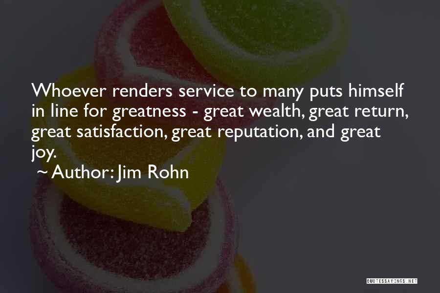 Joy In Service Quotes By Jim Rohn