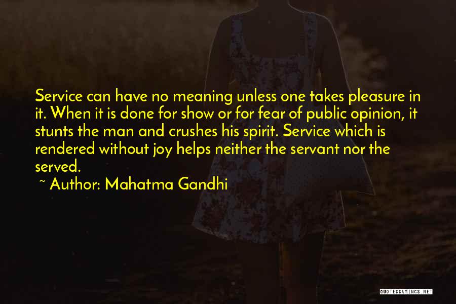 Joy In Service Quotes By Mahatma Gandhi