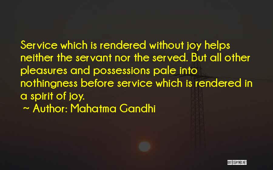 Joy In Service Quotes By Mahatma Gandhi