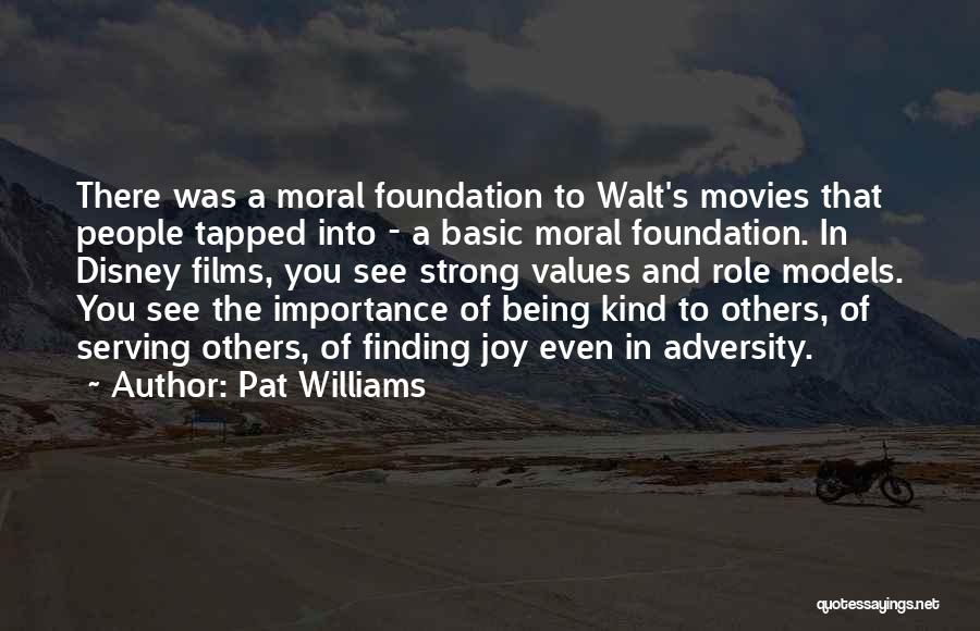 Joy In Serving Others Quotes By Pat Williams