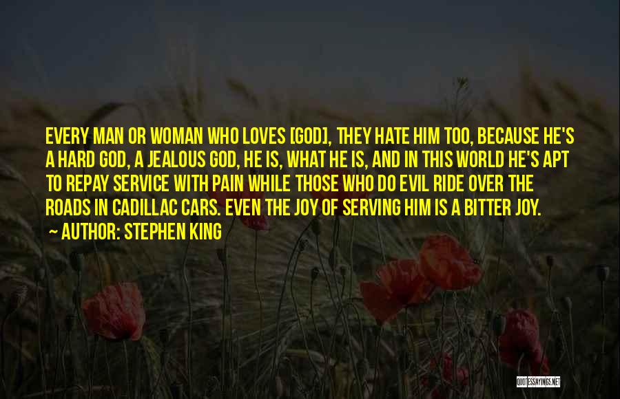 Joy In Serving Others Quotes By Stephen King