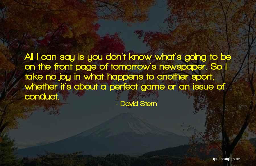 Joy In Sports Quotes By David Stern Joy In Sports Quotes By David Stern