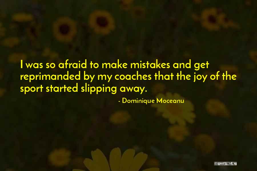 Joy In Sports Quotes By Dominique Moceanu