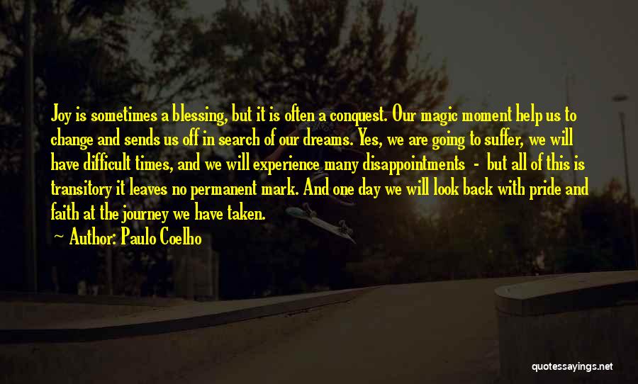 Joy In The Journey Quotes By Paulo Coelho