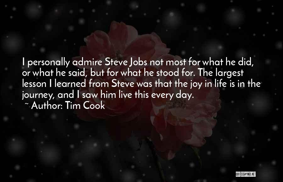 Joy In The Journey Quotes By Tim Cook