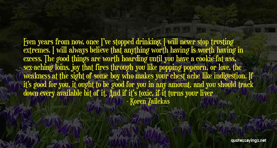 Joy In The Little Things Quotes By Koren Zailckas Joy In The Little Things Quotes By Koren Zailckas