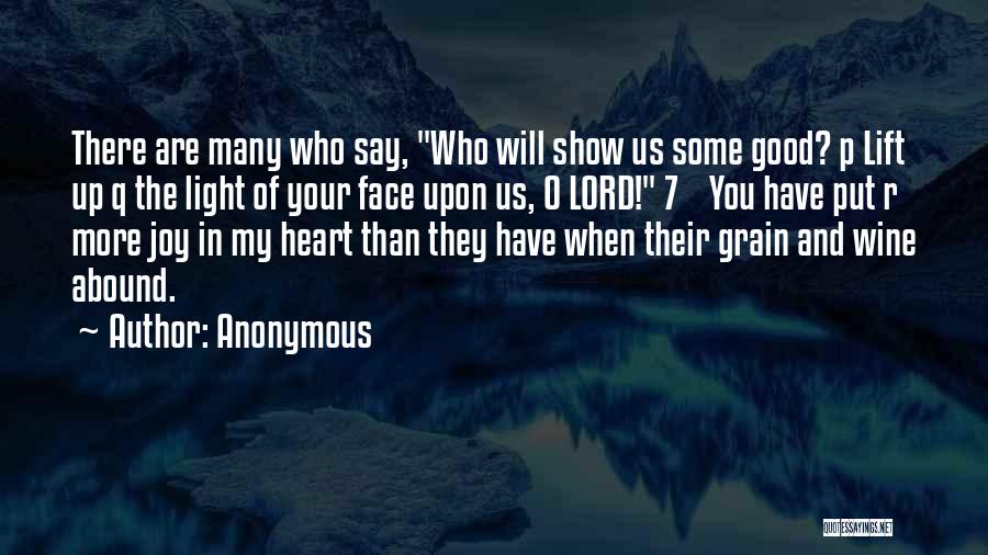 Joy In The Lord Quotes By Anonymous