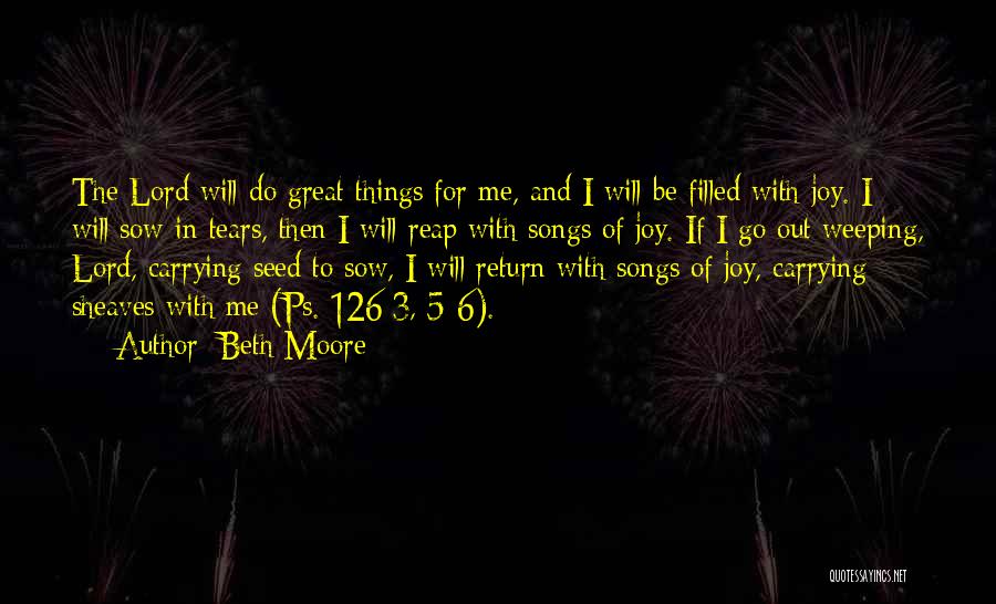 Joy In The Lord Quotes By Beth Moore