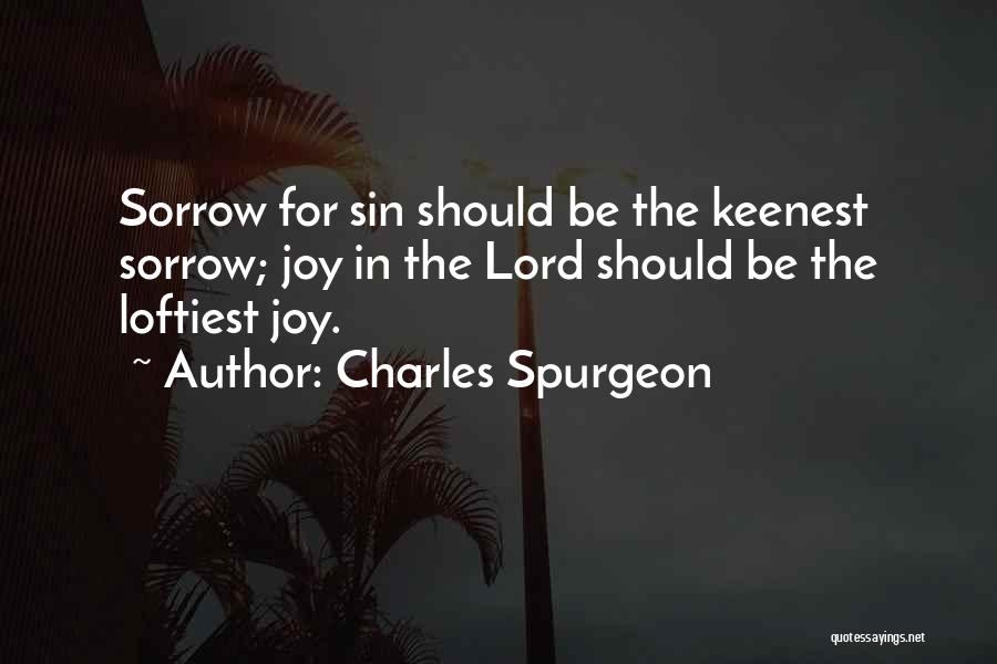 Joy In The Lord Quotes By Charles Spurgeon