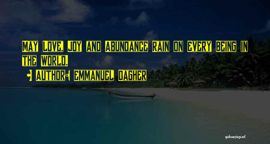 Joy In The Rain Quotes By Emmanuel Dagher